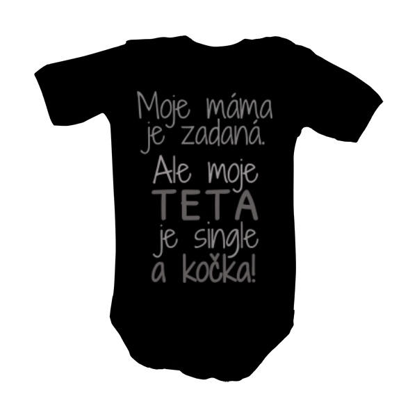 máma je zadaná, ale teta je kočka