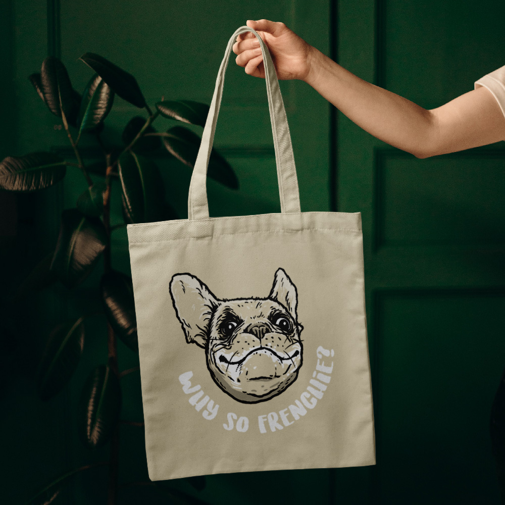 Nákupní taška unisex s potiskem Why so frenchie